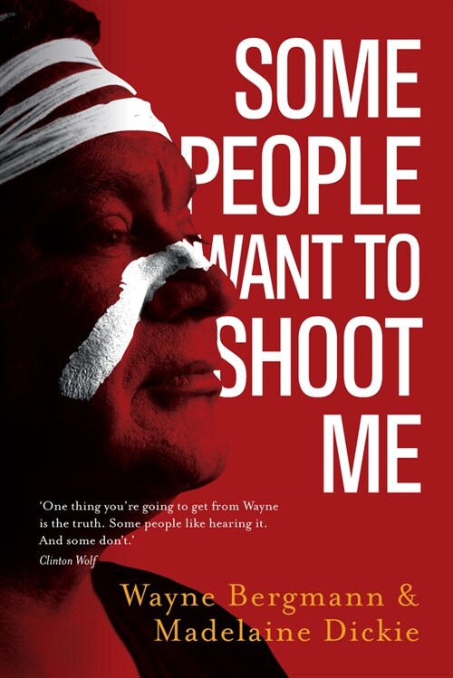 Some People Want to Shoot Me (Paperback)