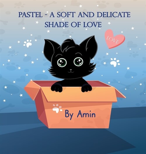 Pastel: a soft and delicate shade of love (Hardcover)