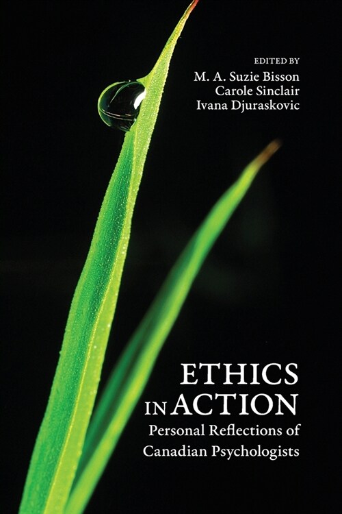 Ethics in Action: Personal Reflections of Canadian Psychologists (Paperback)