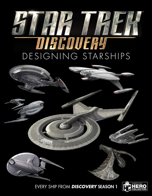 Star Trek: Designing Starships Volume 4: Discovery (Hardcover)