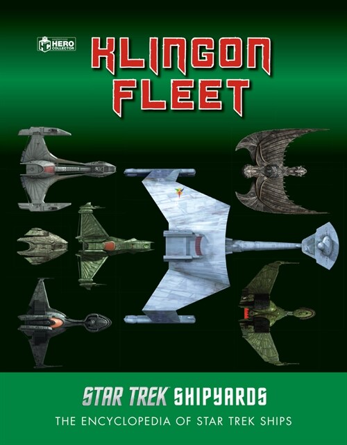 Star Trek Shipyards: The Klingon Fleet (Hardcover)