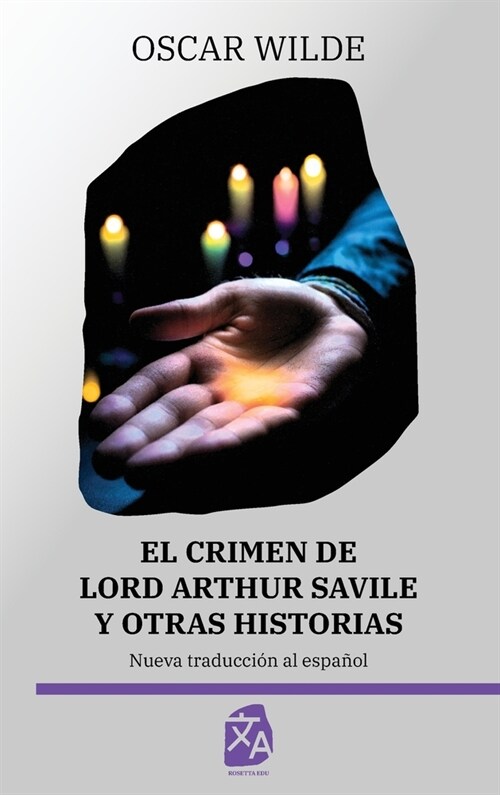 El crimen de Lord Arthur Savile y otras historias (Hardcover)