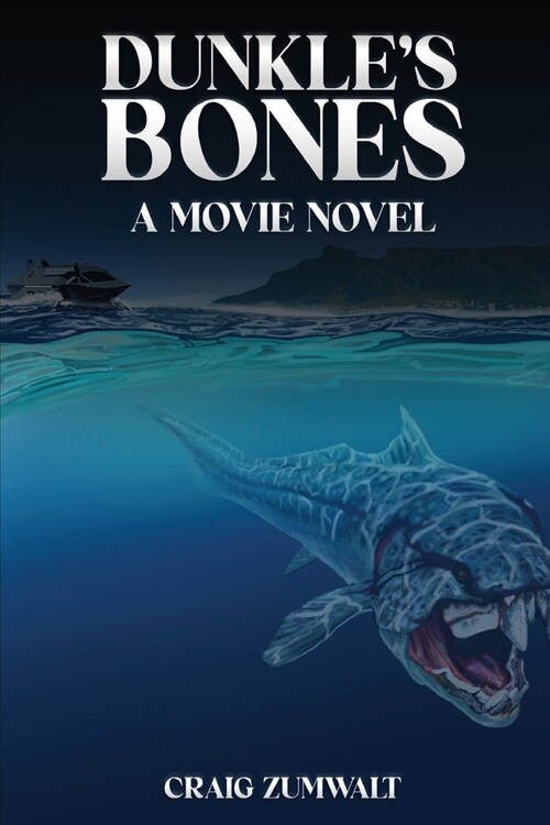 Dunkles Bones: A Movie Novel (Paperback)