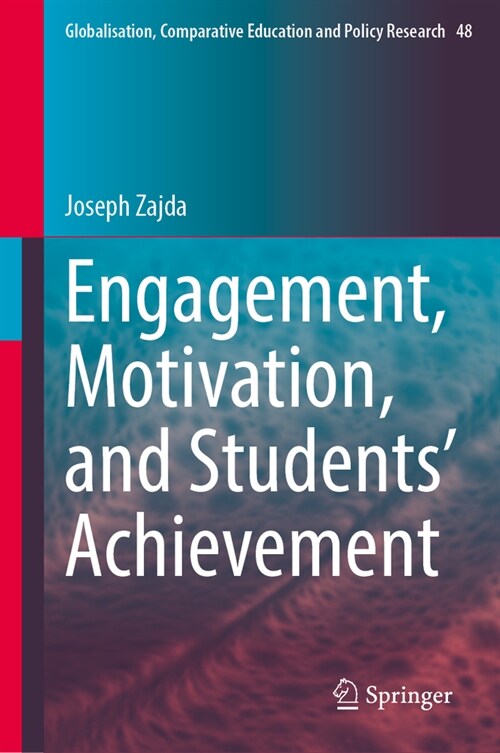 Engagement, Motivation, and Students Achievement (Hardcover, 2024)