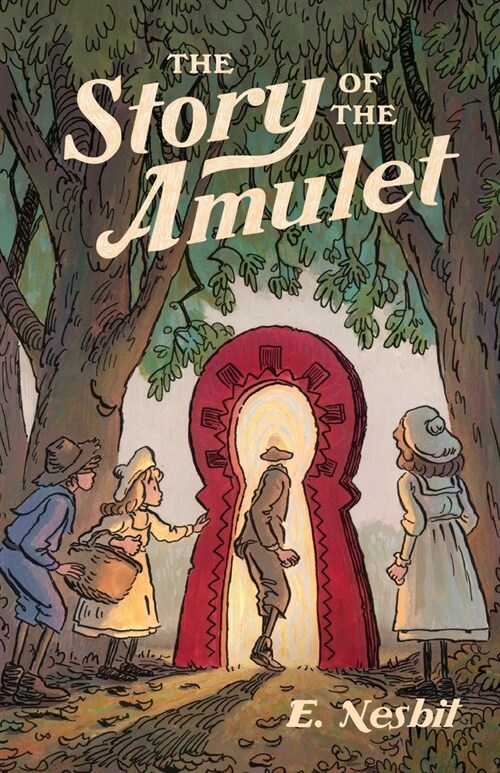 The Story of the Amulet (Paperback)