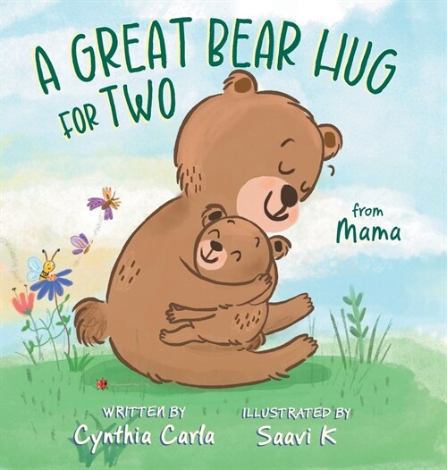 A Great Bear Hug for Two: From Mama (Hardcover)