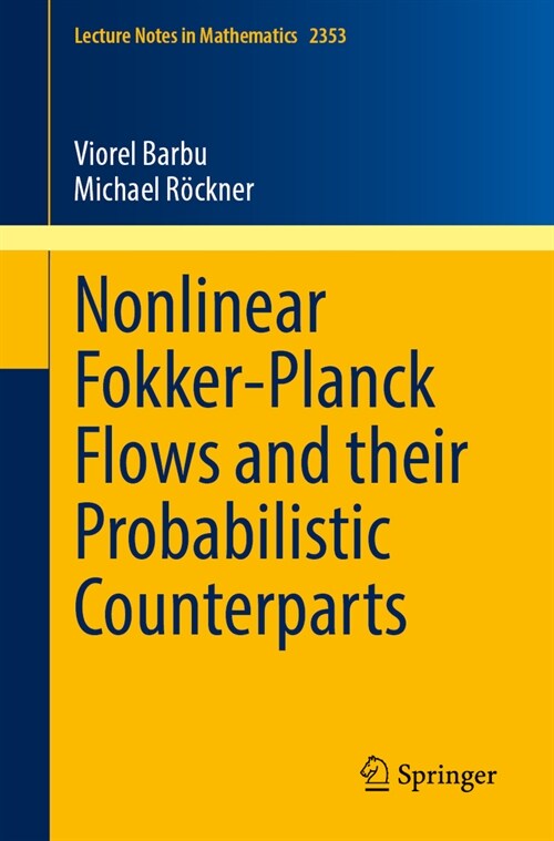 Nonlinear Fokker-Planck Flows and Their Probabilistic Counterparts (Paperback, 2024)