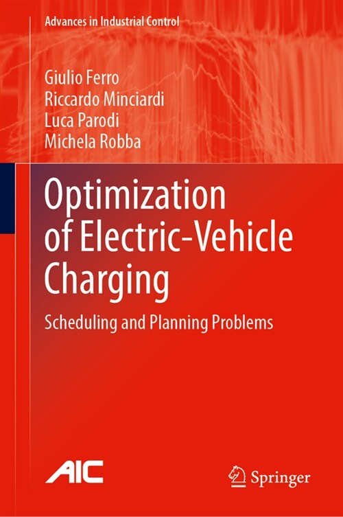 Optimization of Electric-Vehicle Charging: Scheduling and Planning Problems (Hardcover, 2024)