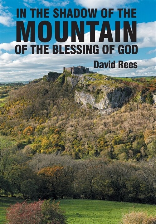 In the Shadow of the Mountain of the Blessing of God (Hardcover)