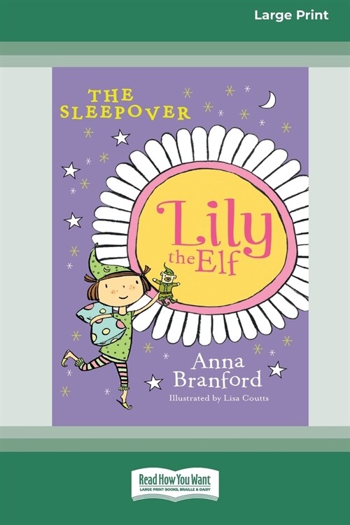 The Sleepover: Lily the Elf (Large Print 16pt) (Paperback)