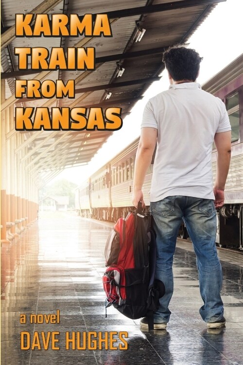 Karma Train from Kansas (Paperback)