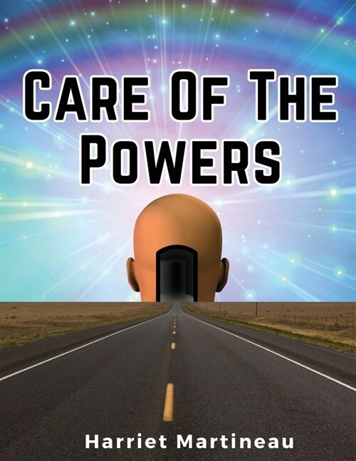 Care Of The Powers (Paperback)