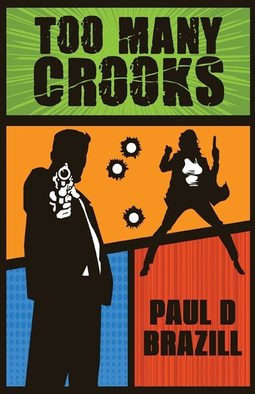 Too Many Crooks (Paperback)