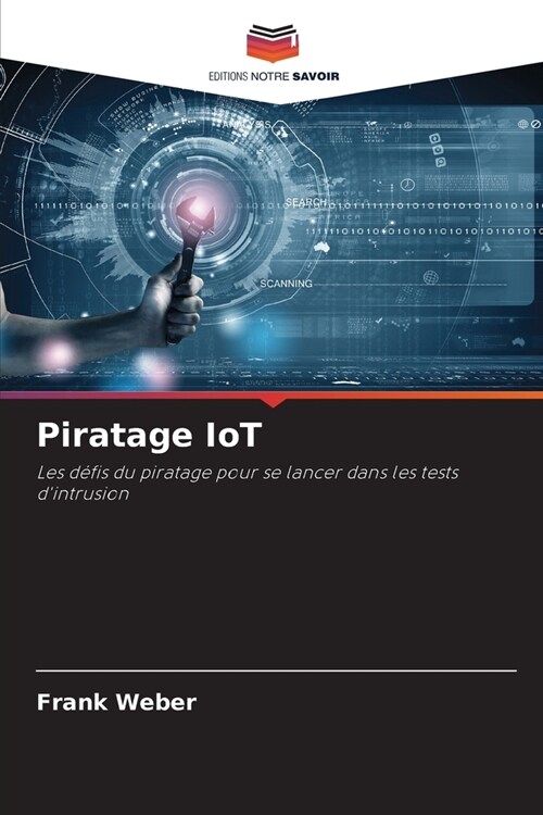 Piratage IoT (Paperback)