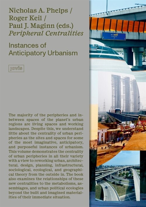 Peripheral Centralities: Instances of Anticipatory Urbanism (Paperback)