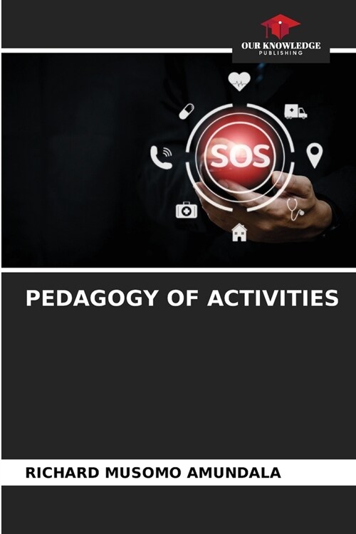 Pedagogy of Activities (Paperback)
