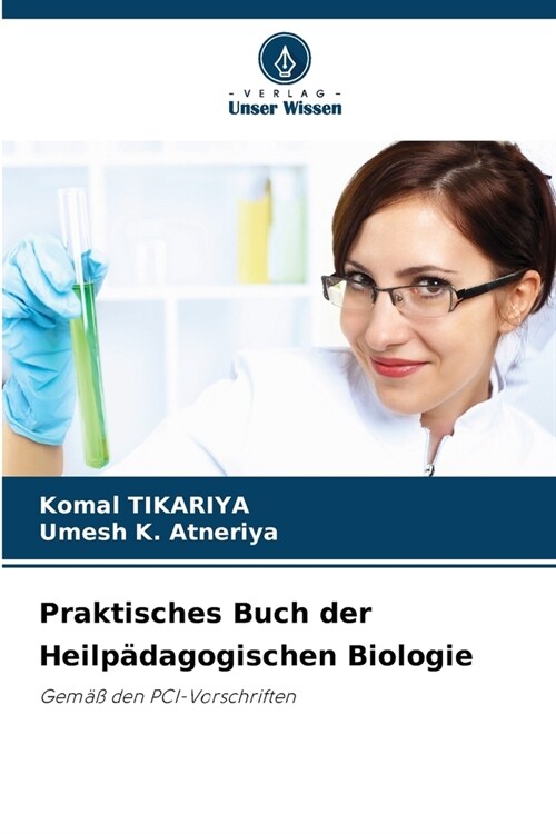 Praktisches Buch der Heilp?agogischen Biologie (Paperback)