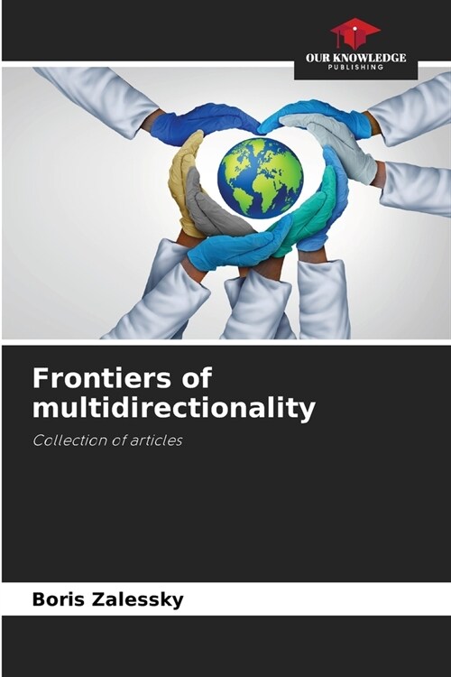 Frontiers of multidirectionality (Paperback)