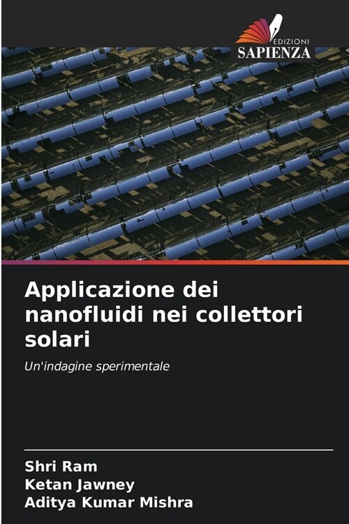 Applicazione dei nanofluidi nei collettori solari (Paperback)