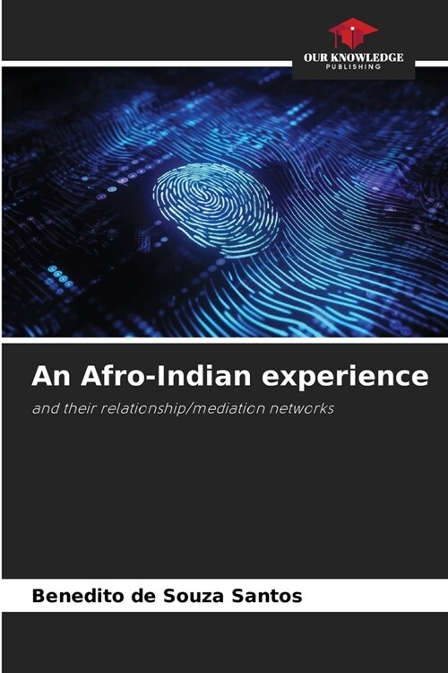 An Afro-Indian experience (Paperback)