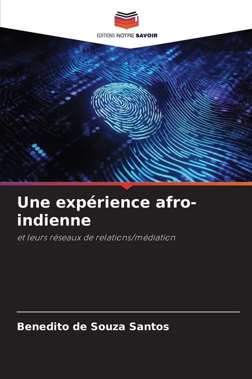 Une exp?ience afro-indienne (Paperback)