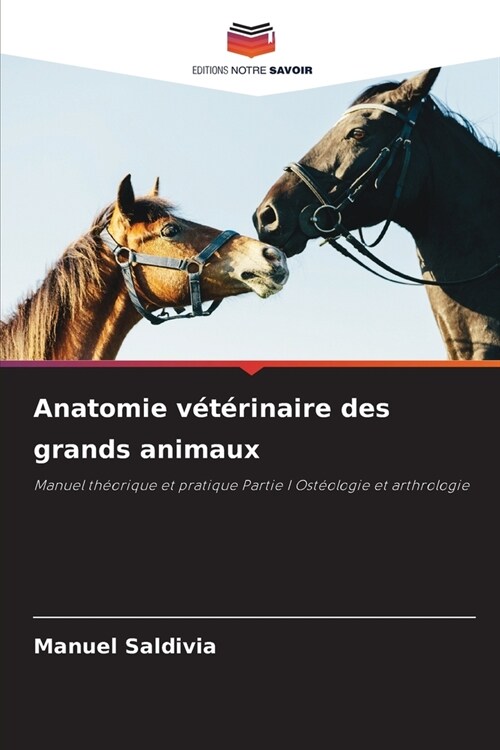 Anatomie v??inaire des grands animaux (Paperback)