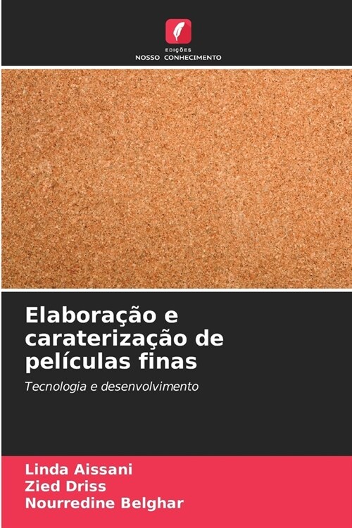 Elabora豫o e carateriza豫o de pel?ulas finas (Paperback)