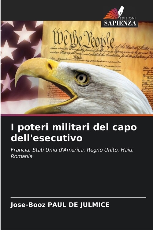 I poteri militari del capo dellesecutivo (Paperback)