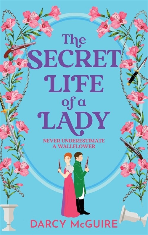 The Secret Life of a Lady (Hardcover)