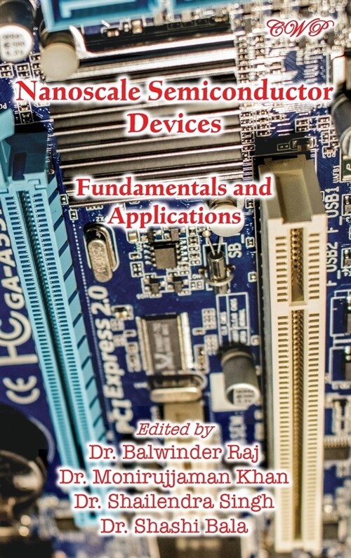 Nanoscale Semiconductor Devices: Fundamentals and Applications (Hardcover)