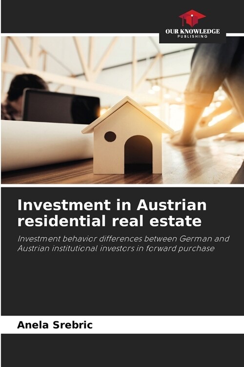 Investment in Austrian residential real estate (Paperback)