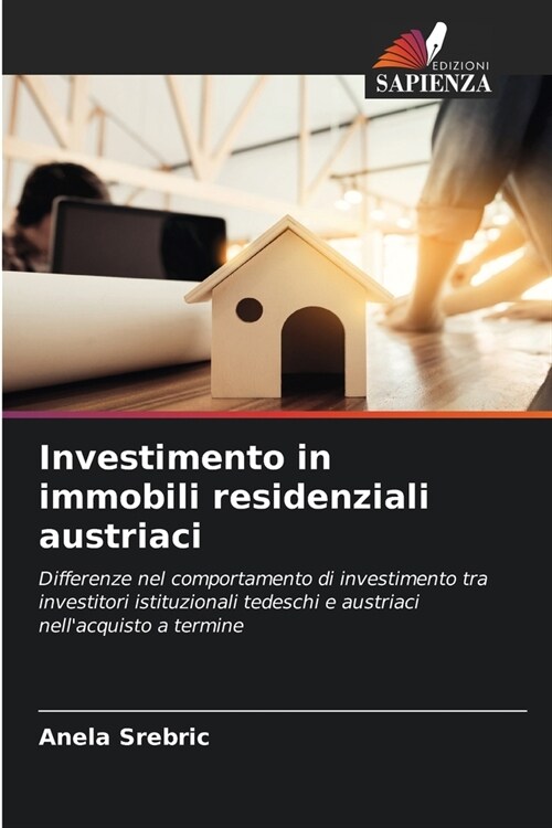 Investimento in immobili residenziali austriaci (Paperback)