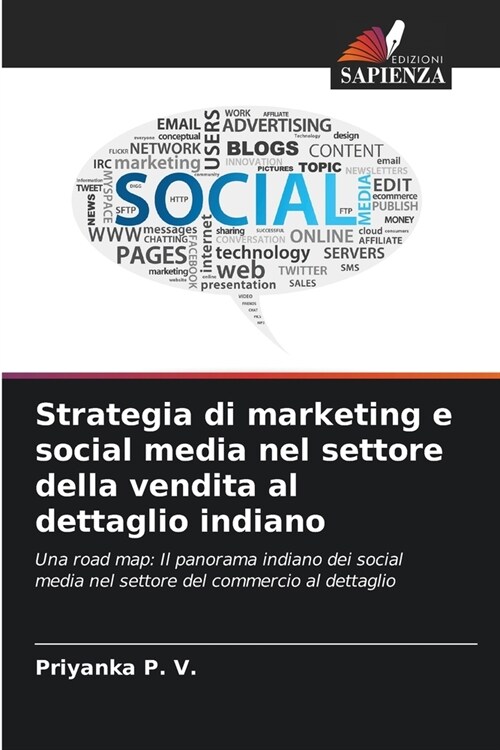 Strategia di marketing e social media nel settore della vendita al dettaglio indiano (Paperback)
