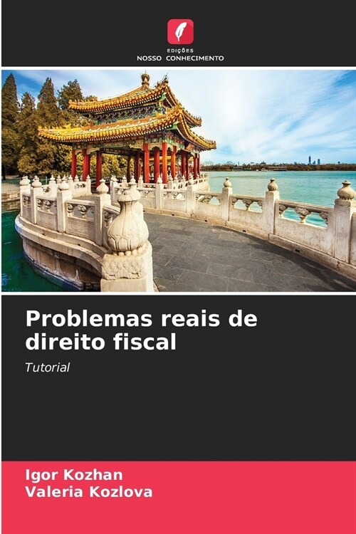 Problemas reais de direito fiscal (Paperback)