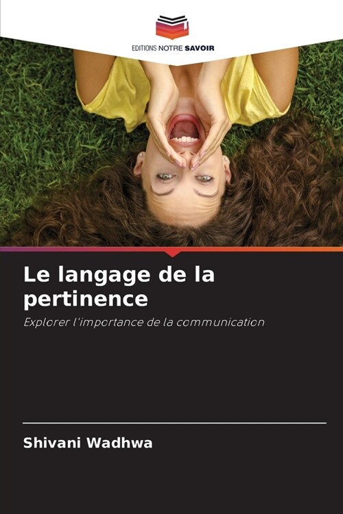 Le langage de la pertinence (Paperback)