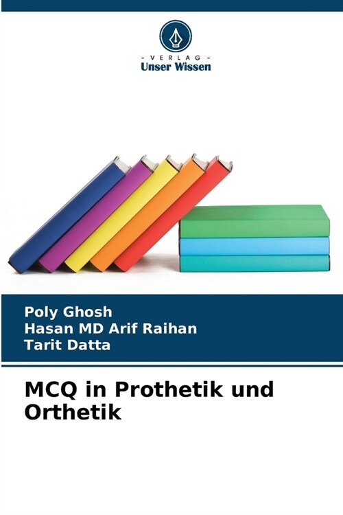 MCQ in Prothetik und Orthetik (Paperback)