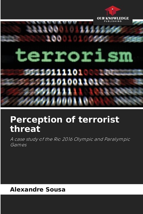 Perception of terrorist threat (Paperback)