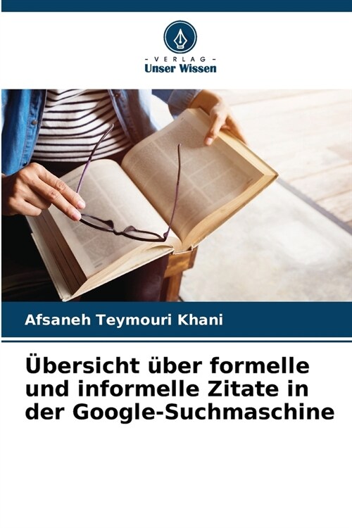 ?ersicht ?er formelle und informelle Zitate in der Google-Suchmaschine (Paperback)