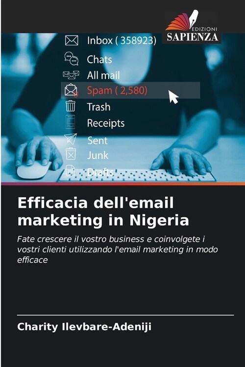 Efficacia dellemail marketing in Nigeria (Paperback)