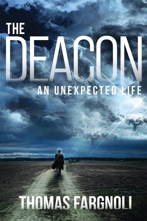 The Deacon: An Unexpected Life (Paperback)