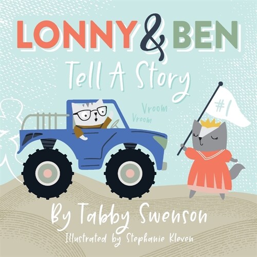 Lonny and Ben Tell a Story (Paperback)