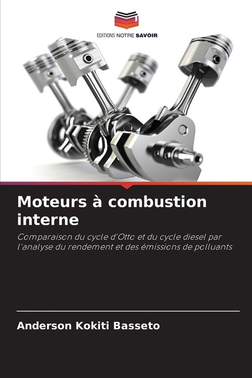 Moteurs ?combustion interne (Paperback)