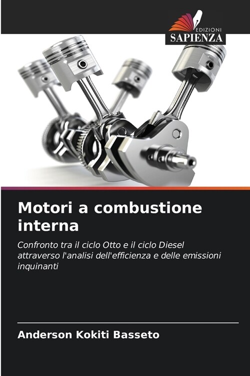 Motori a combustione interna (Paperback)