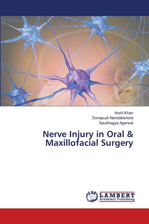 Nerve Injury in Oral & Maxillofacial Surgery (Paperback)