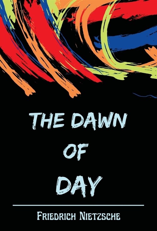 The Dawn of Day (Hardcover)