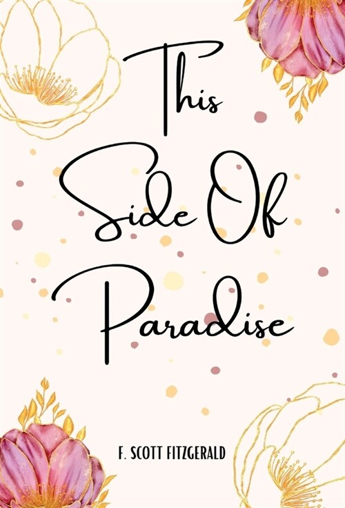 This Side of Paradise (Hardcover)