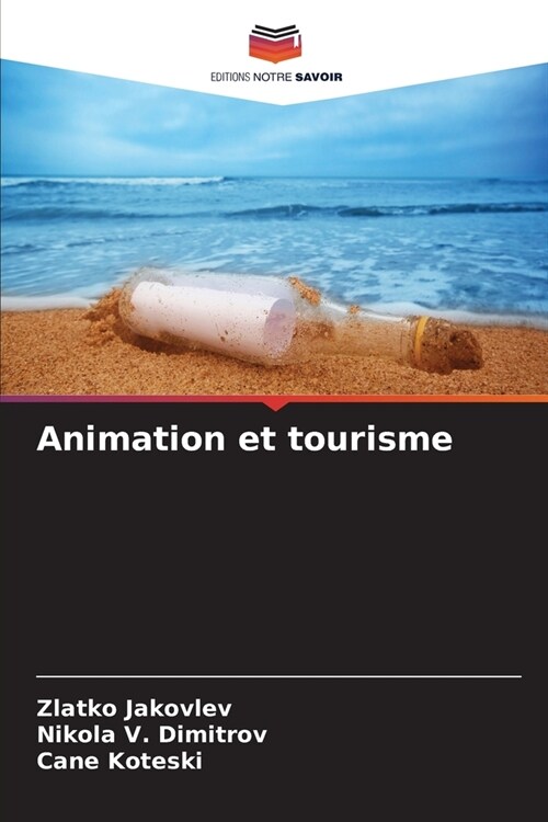 Animation et tourisme (Paperback)