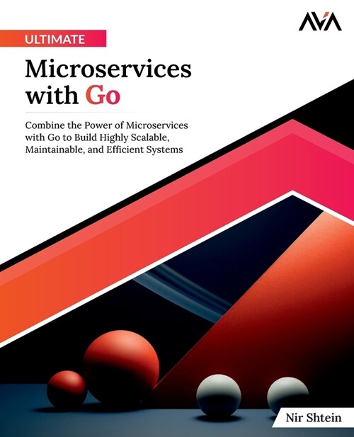 Ultimate Microservices with Go (Paperback)