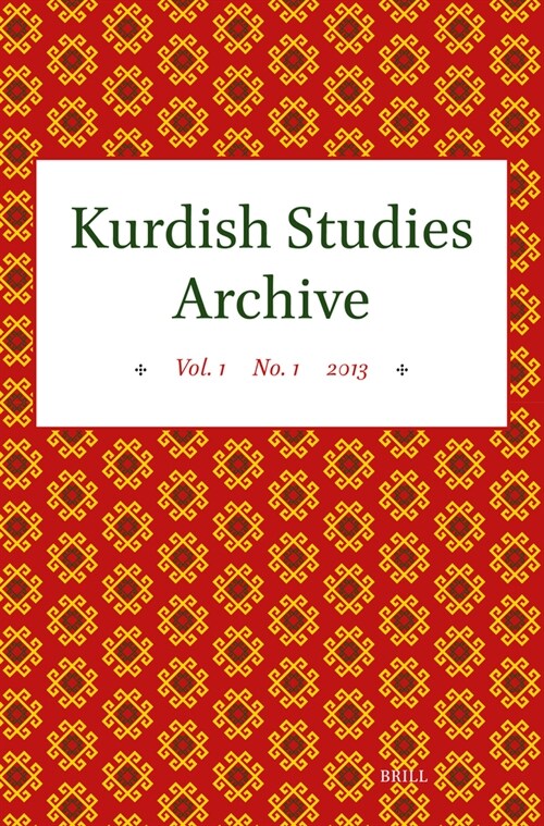 Kurdish Studies Archive: Vol. 1 No. 1 2013 (Paperback)