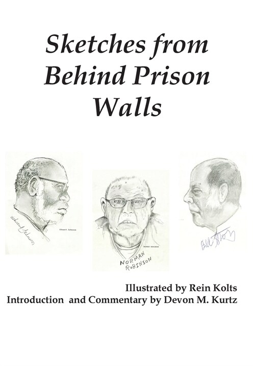 Sketches from Behind Prison Walls (Hardcover)